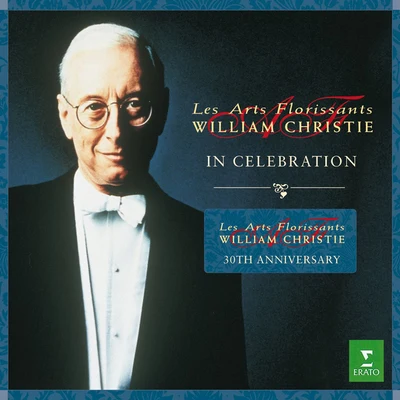 30th anniversary Les Arts Florissants compilation 专辑 William Christie