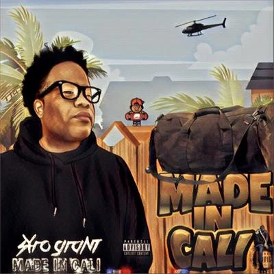 Made in Cali 專輯 Syro Grant/Young Sagg