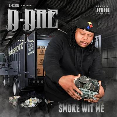 Smoke Wit Me 專輯 Dubb20/D-Dre