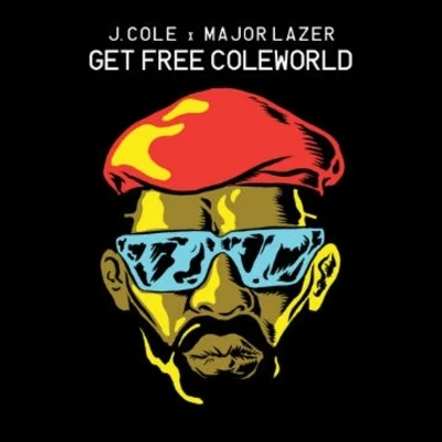 J. ColeEARTHGANGJID Get Free ColeWorld (Major Lazer)