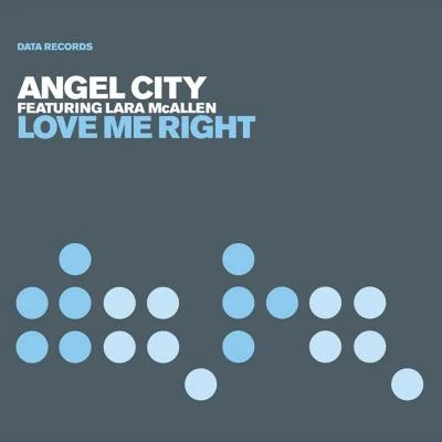 Angel City Love Me Right (Oh Sheila)