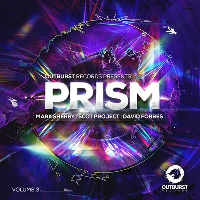 Twister SilenceScot Project Outburst presents Prism Volume 3