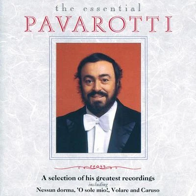 Luciano PavarottiPiero CappuccilliClaudio AbbadoVienna State Opera OrchestraMagda NádorGiuseppe Verdi Luciano Pavarotti - The Essential Pavarotti - A Selection Of His Greatest Recordings