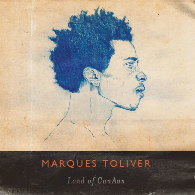 Marques ToliverCompuphonic Land of CanAan