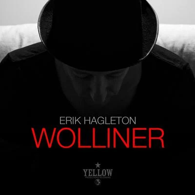 Wolliner 專輯 Erik Hagleton