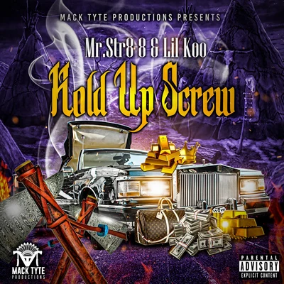 Hold Up Screw 專輯 Lil Jgo/Chente Corleone/Mr.Str8-8