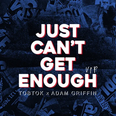 Adam GriffinJames HurrAya AnneSimon Field Just Can&#x27;t Get Enough (VIP Mix)