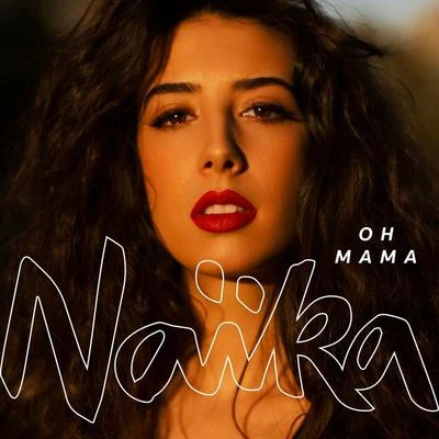 Oh Mama 專輯 Naika