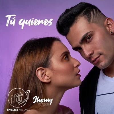 Tu Quieres 專輯 Alexis Play/Jhomy/Jhomy & Alexis Play