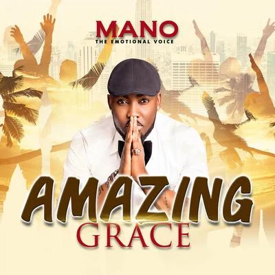 Amacing Grace 專輯 Mano