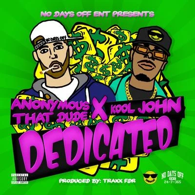 Dedicated 專輯 Neïman/Cristo/Kool John