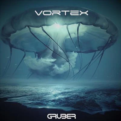 Vortex 專輯 Gruber