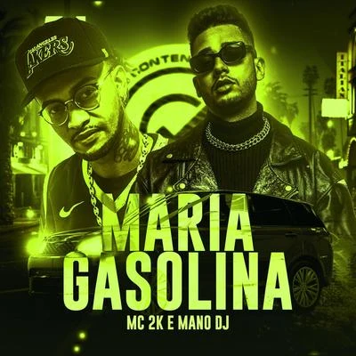 Maria Gasolina 專輯 MC 2K/Thiaguinho MT