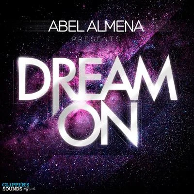 Dream On 專輯 Abel Almena