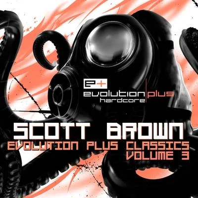 Evolution Plus Classics, Vol. 3 專輯 Aessi/Scott Brown/Special D