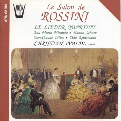 Le salon de Rossini 專輯 Anna Maria Miranda