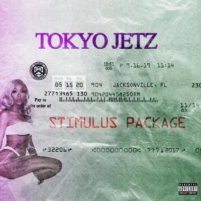 Stimulus Package - EP 专辑 Tokyo Jetz/Toosii