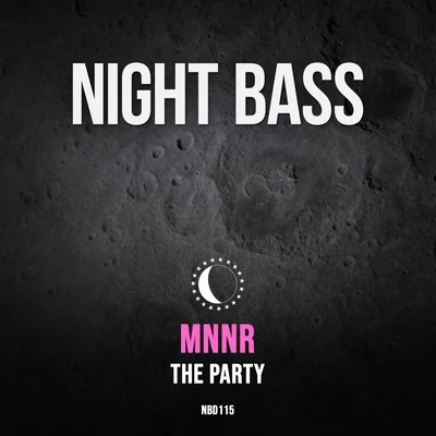 MNNR The Party