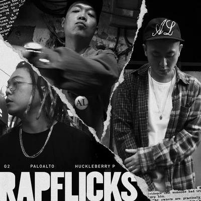 Rapflicks 專輯 Huckleberry P/Paloalto