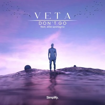 VETAGNDRConor Robertson Don&#x27;t Go (feat. Ellie Sparagno)