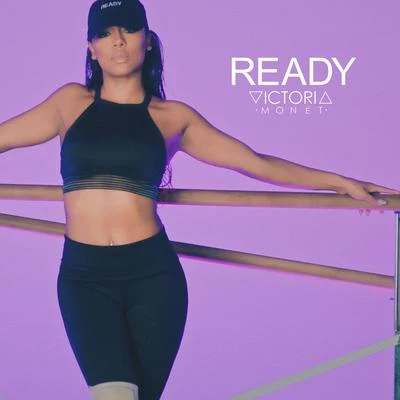 Ready 專輯 Victoria Monet