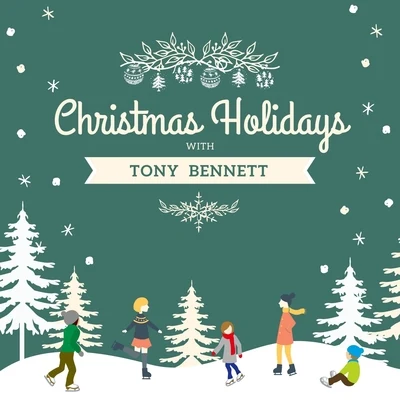 Christmas Holidays with Tony Bennett 專輯 Jerry Keller/Tony Bennett/Emile Ford/Shirley Bassey