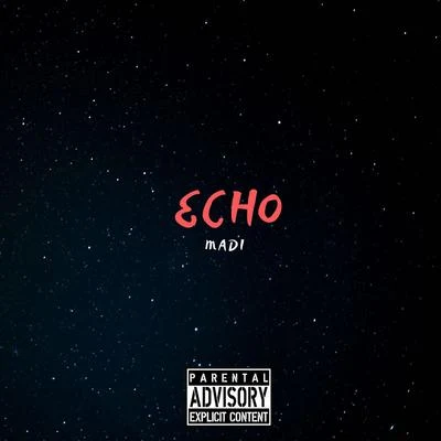 Echo 专辑 Madi