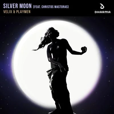 Silver Moon (feat. Christos Mastoras) 专辑 Playmen/Rompasso