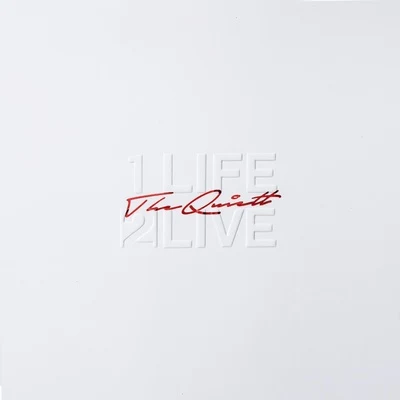 1 Life 2 Live 專輯 The Quiett