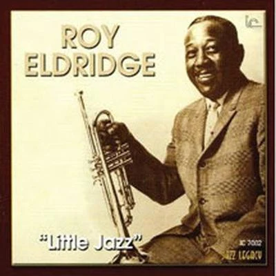 Little Jazz 专辑 Roy Eldridge