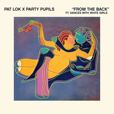 From the Back 专辑 Party Pupils/Bazzi