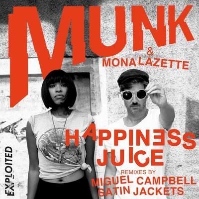 Happiness Juice 專輯 Munk