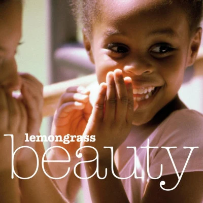 Beauty 专辑 Lemongrass