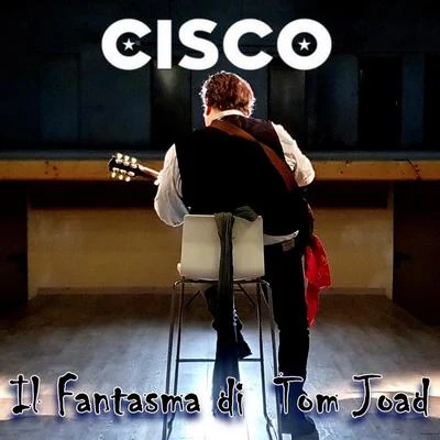 Il fantasma di Tom Joad 专辑 Cisco/Ziggy