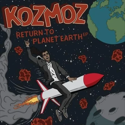 Return to Planet Earth 專輯 Kozmoz