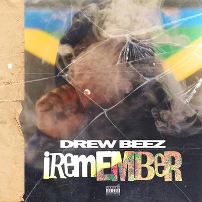 iRemember 專輯 Drew Beez