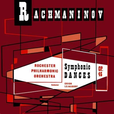 Rachmaninov: Symphonic Dances 專輯 Erich Leinsdorf/Boston Symphony Orchestra/John Browning