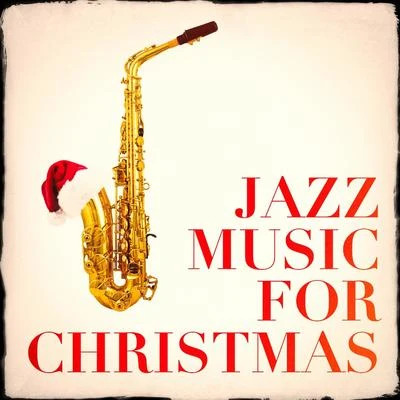 Christmas Music Jazz Music for Christmas