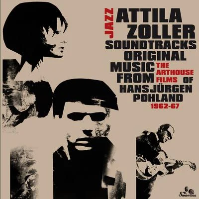 Jazz Soundtracks 專輯 Attila Zoller/Wolfgang Lackerschmid