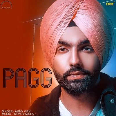 Pagg 專輯 Gurshabad/Ammy Virk