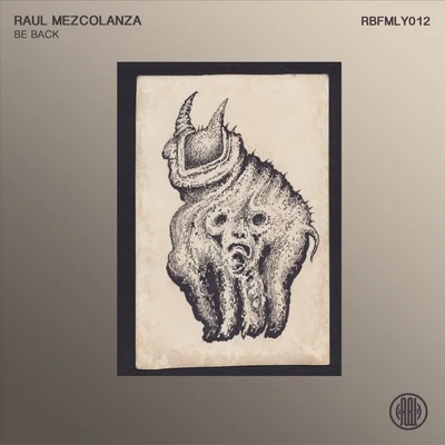 Be Back 專輯 Raul Mezcolanza/Razzo/De La Swing