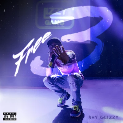 Free 3 專輯 Goo Glizzy/Shy Glizzy/Glizzy Gang/3 Glizzy