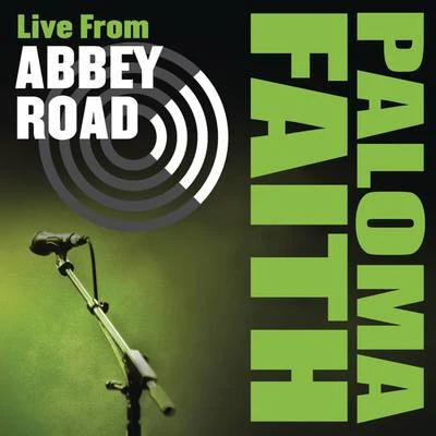 Live from Abbey Road 專輯 Paloma Faith/Amerie/The Jacksons/Ciara/Passion Pit