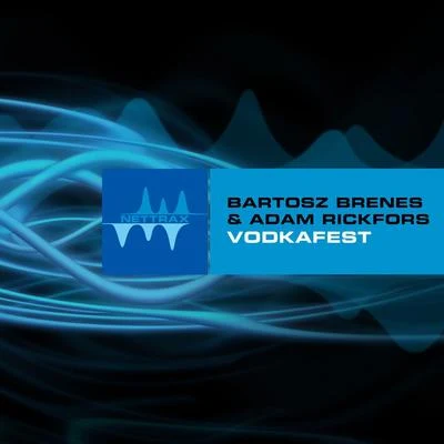 Vodkafest 專輯 Adam Rickfors