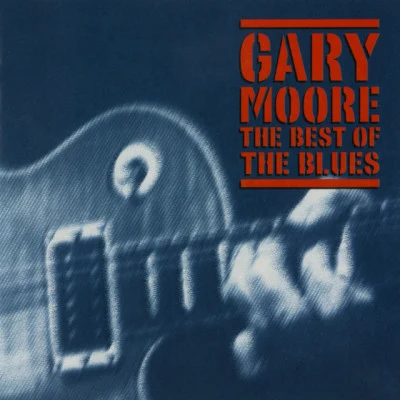 The Best Of The Blues 專輯 Gary Moore