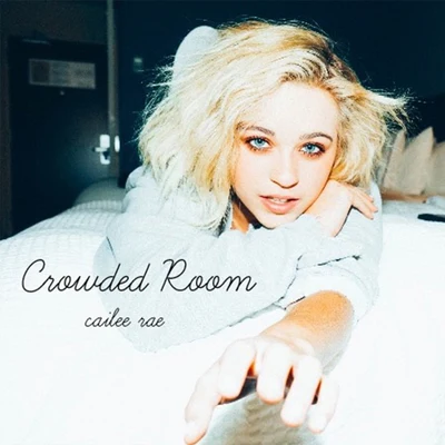 Crowded Room 专辑 Mielo/Cailee Rae