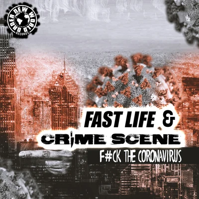 **** The Coronavirus 專輯 Fast Life