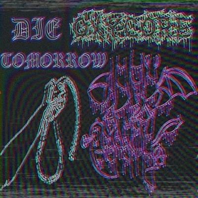 Die Tomorrow 專輯 Edxv/Oxycore