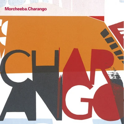 Charango 專輯 Morcheeba