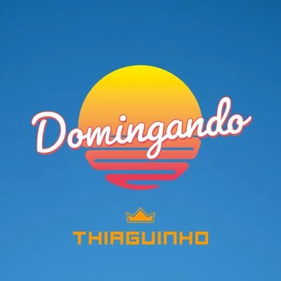 Domingando (Ao Vivo) 专辑 Thiaguinho/Projota